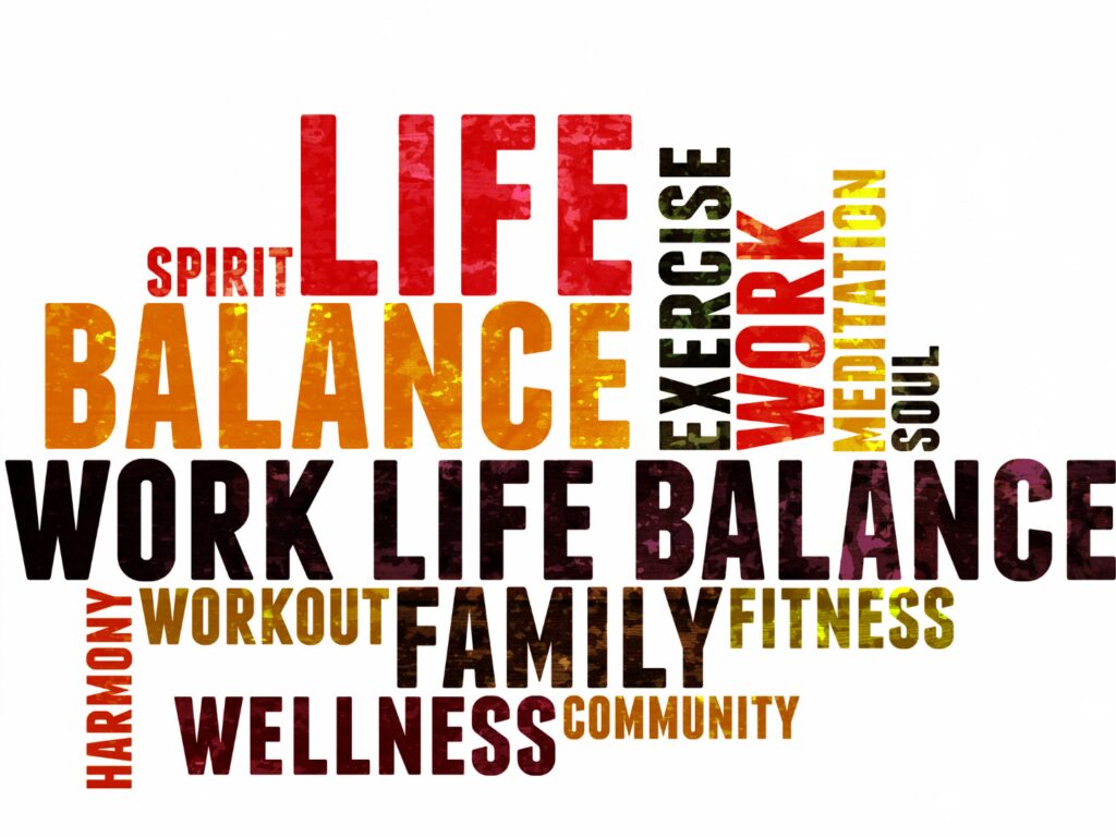 Work life balance work life balance